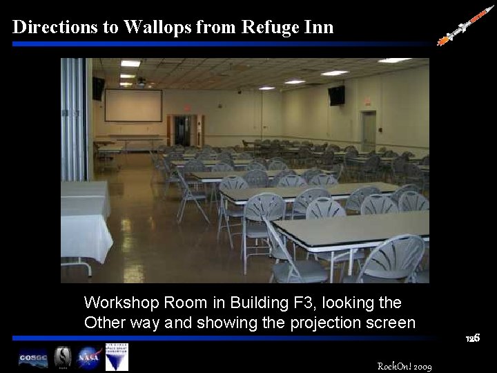 Directions to Wallops from Refuge Inn Workshop Room in Building F 3, looking the