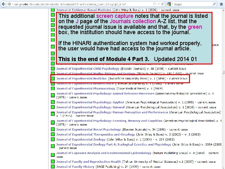 This additional screen capture notes that the journal is listed on the J page