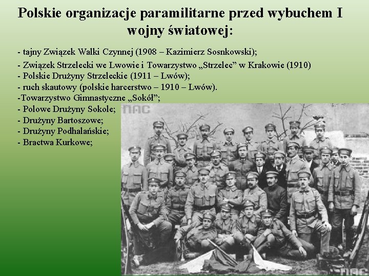 Polskie organizacje paramilitarne przed wybuchem I wojny światowej: - tajny Związek Walki Czynnej (1908
