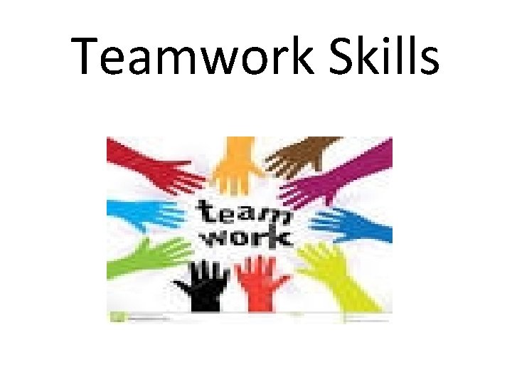 Teamwork Skills 