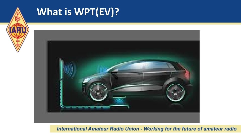 What is WPT(EV)? 