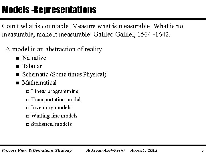 Models -Representations Count what is countable. Measure what is measurable. What is not measurable, Models -Representations Count what is countable. Measure what is measurable. What is not measurable,