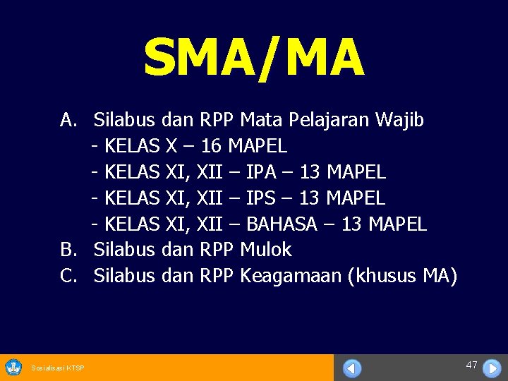 SMA/MA A. Silabus dan RPP Mata Pelajaran Wajib - KELAS X – 16 MAPEL