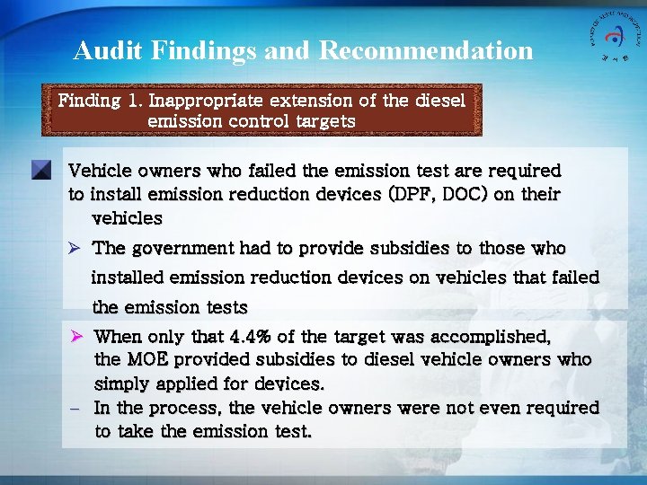 Audit Findings and Recommendation Finding 1. Inappropriate extension of the diesel emission control targets