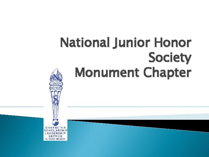 National Junior Honor Society Monument Chapter 