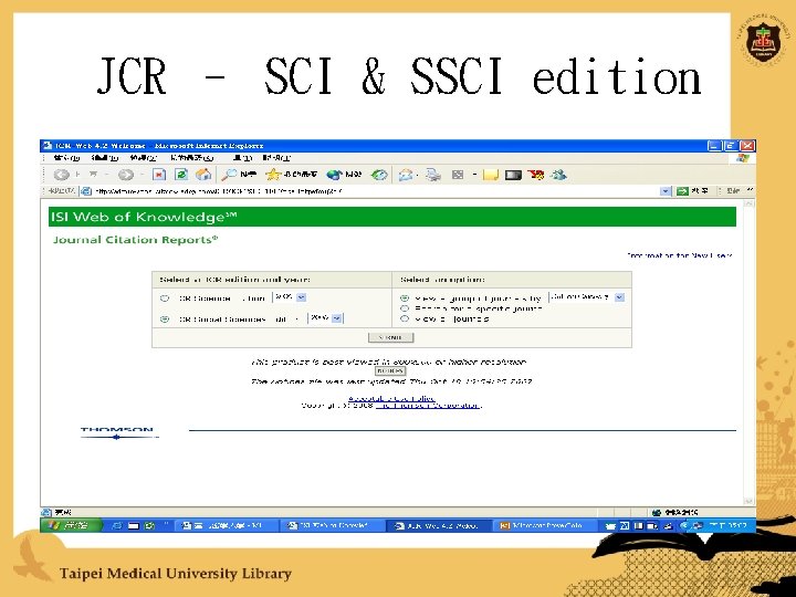 JCR – SCI & SSCI edition 