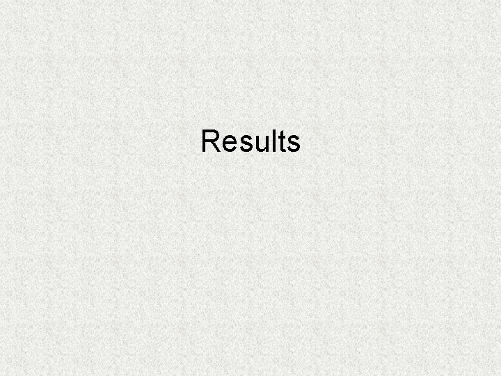Results 