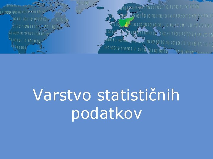 Varstvo statističnih podatkov 