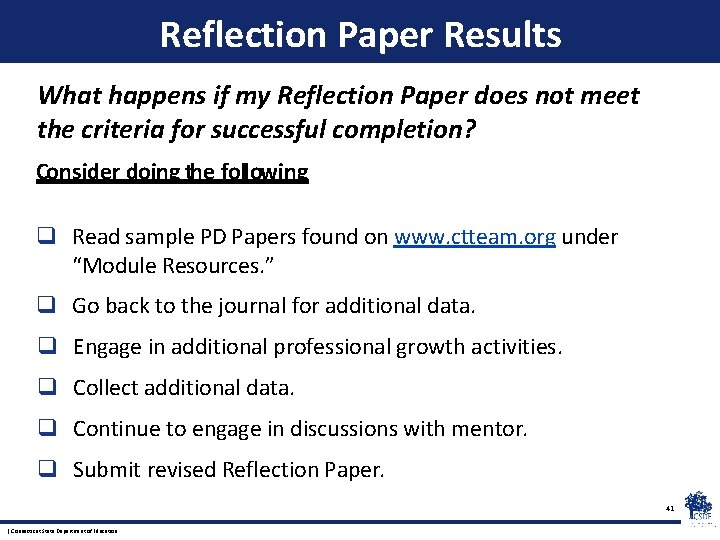 Reflection Paper Results What happens if my Reflection Paper does not meet the criteria