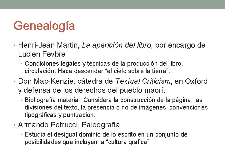 Genealogía • Henri-Jean Martin, La aparición del libro, por encargo de Lucien Fevbre •