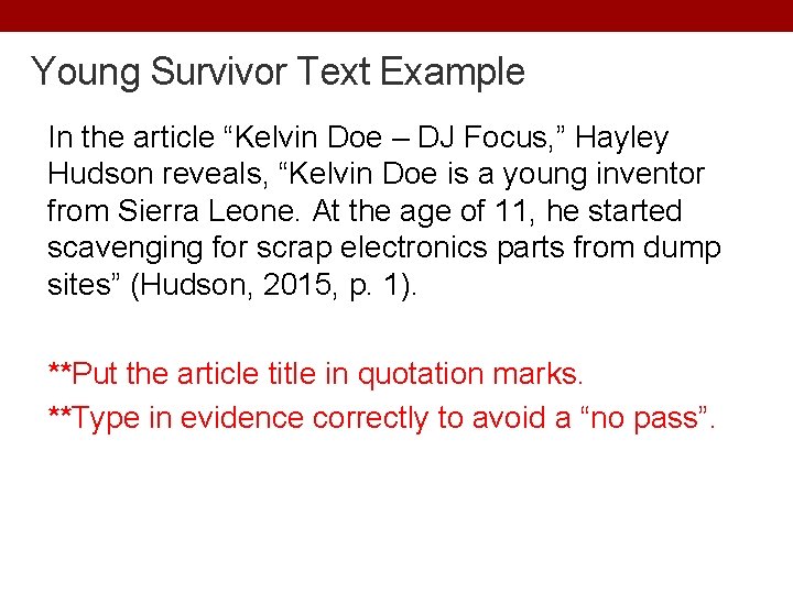 Young Survivor Text Example In the article “Kelvin Doe – DJ Focus, ” Hayley Young Survivor Text Example In the article “Kelvin Doe – DJ Focus, ” Hayley
