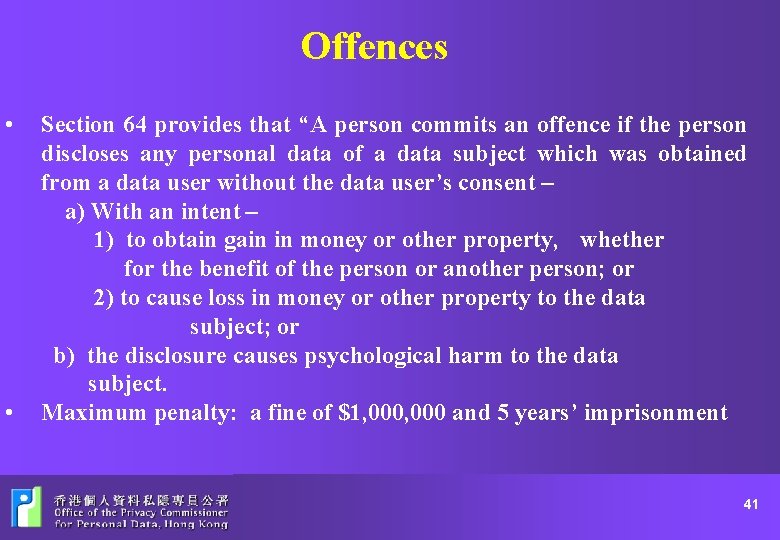 Offences • • Section 64 provides that “A person commits an offence if the
