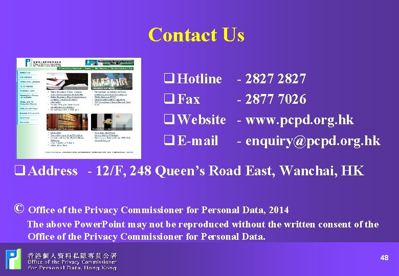 Contact Us q Hotline q Fax q Website q E-mail - 2827 - 2877