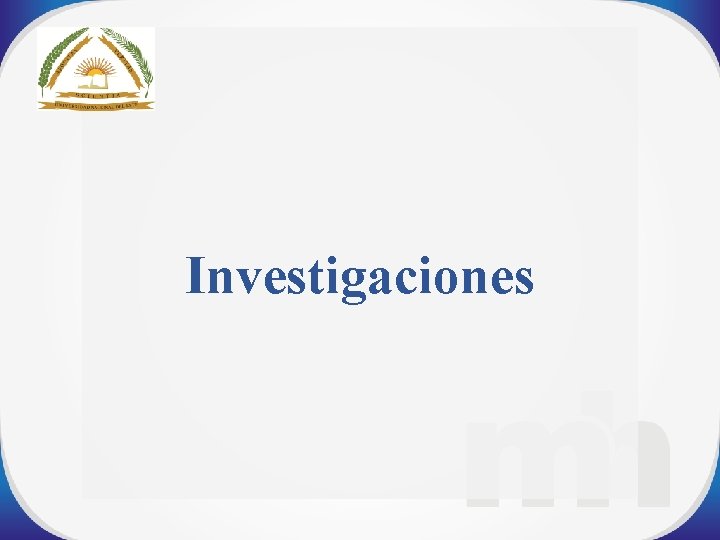 Investigaciones 