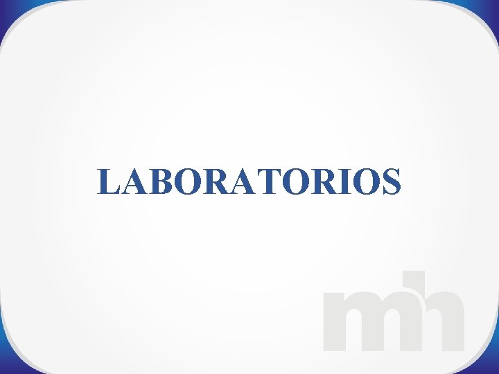 LABORATORIOS 