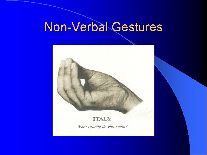 Non-Verbal Gestures 