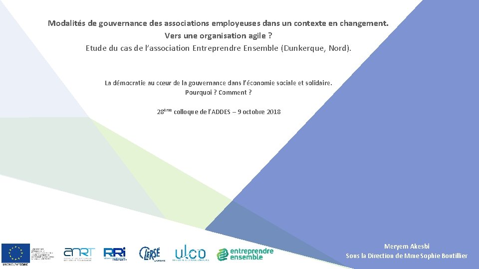 Modalités de gouvernance des associations employeuses dans un contexte en changement. Vers une organisation