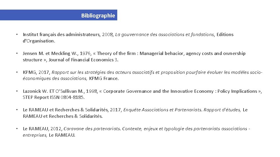 Bibliographie • Institut français des administrateurs, 2008, La gouvernance des associations et fondations, Editions