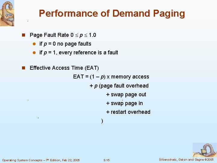Performance of Demand Paging n Page Fault Rate 0 p 1. 0 l if
