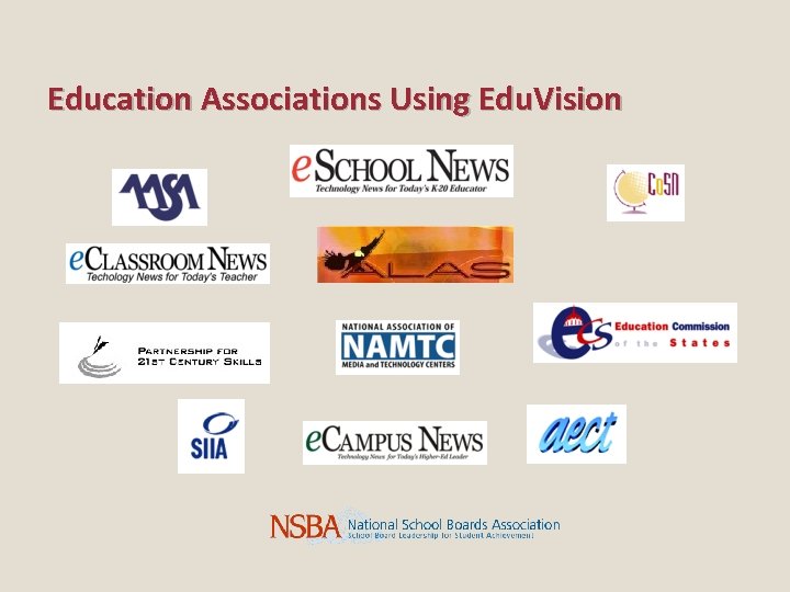 Education Associations Using Edu. Vision 