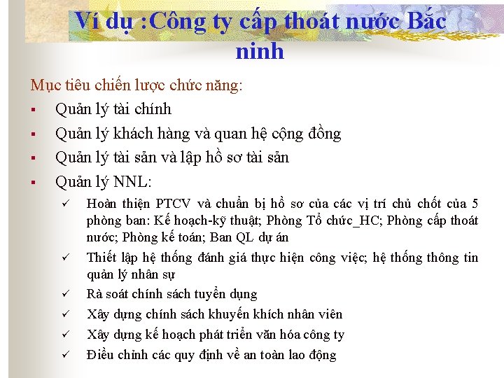 Ví dụ : Công ty cấp thoát nước Bắc ninh Mục tiêu chiến lược