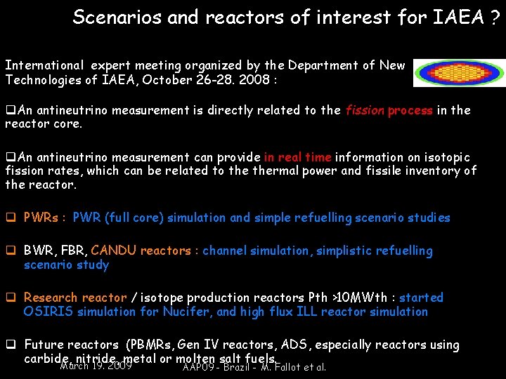 Scenarios and reactors of interest for IAEA ? International expert meeting organized by the