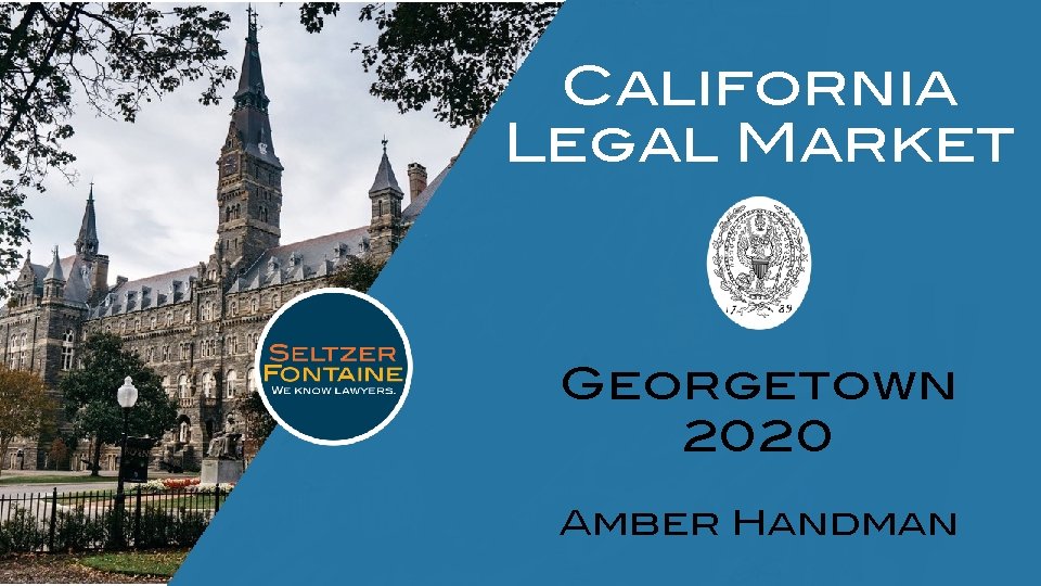 California Legal Market Georgetown 2020 Amber Handman 
