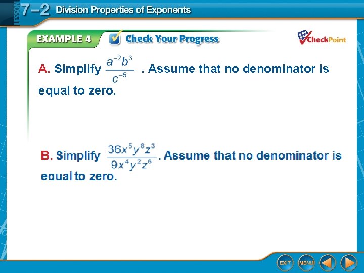 A. Simplify equal to zero. . Assume that no denominator is A. Simplify equal to zero. . Assume that no denominator is