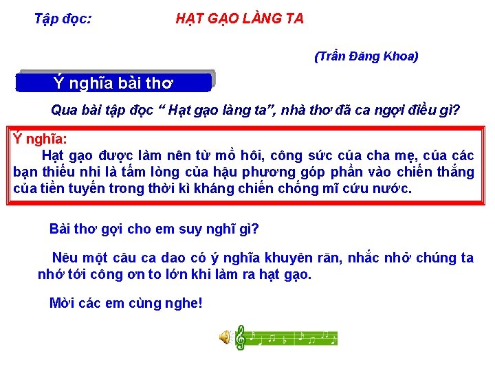 Tập đọc: HẠT GẠO LÀNG TA (Trần Đăng Khoa) Thi Ý đọc nghĩa thuộc