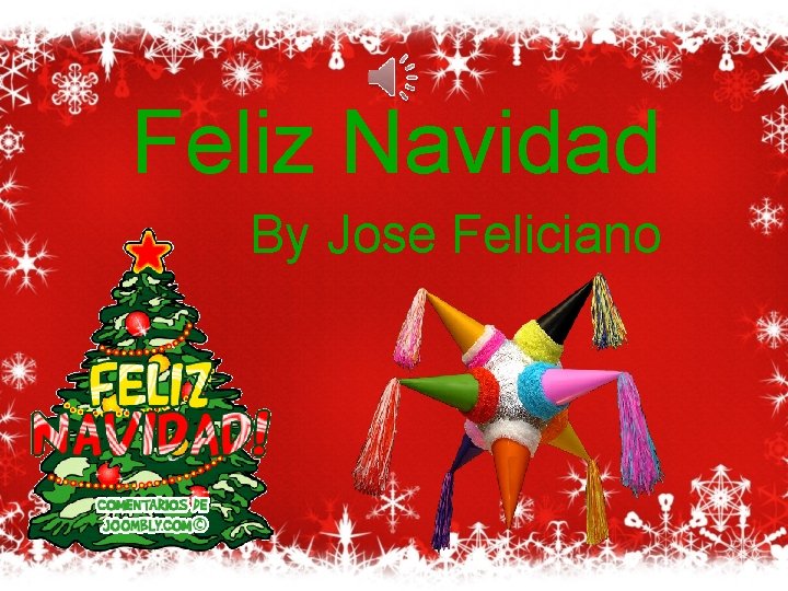 Feliz Navidad By Jose Feliciano 