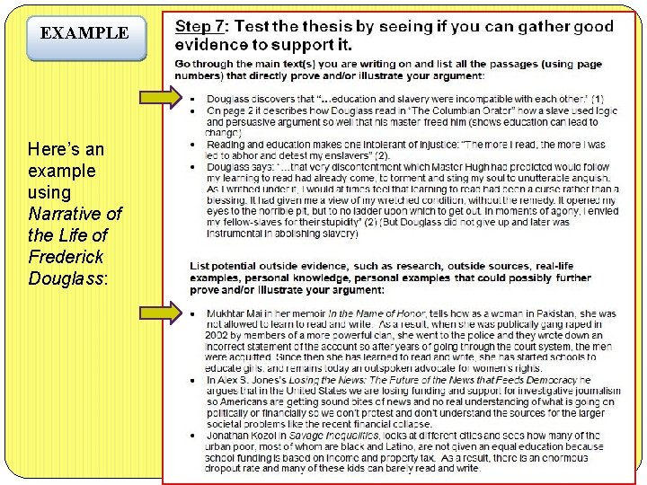 EXAMPLE Here’s an example using Narrative of the Life of Frederick Douglass: 
