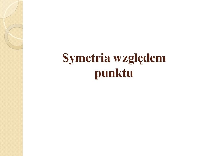 Symetria względem punktu 