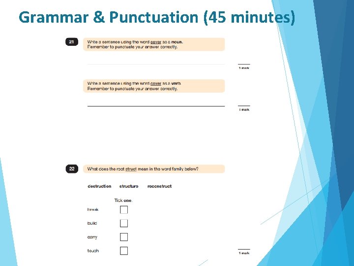 Grammar & Punctuation (45 minutes) 