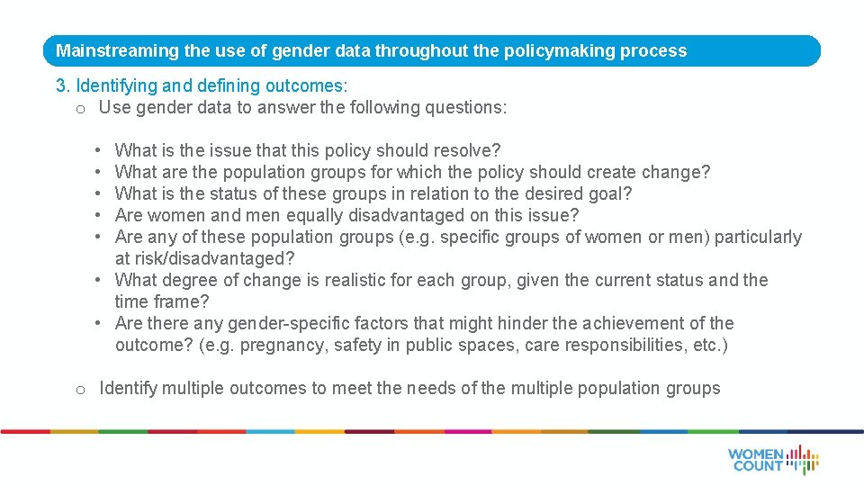 Gender Policy Development Process Using gender data for policymaking ASIAPACIFIC TRAINING CURRICULUM