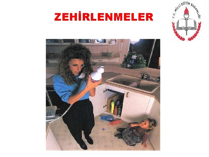 ZEHİRLENMELER 