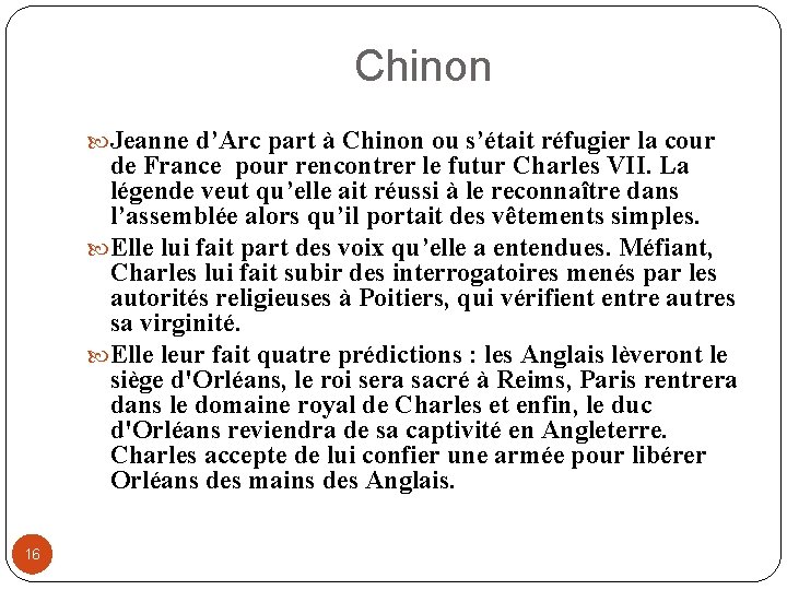 Chinon Jeanne d’Arc part à Chinon ou s’était réfugier la cour de France pour