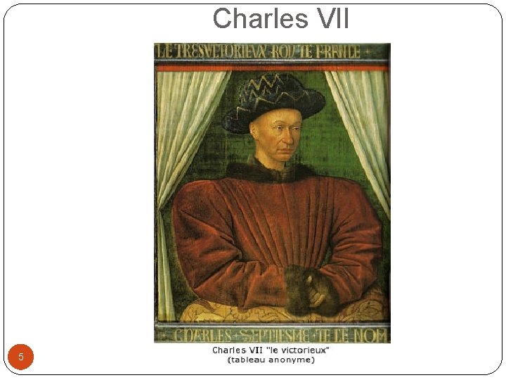 Charles VII 5 
