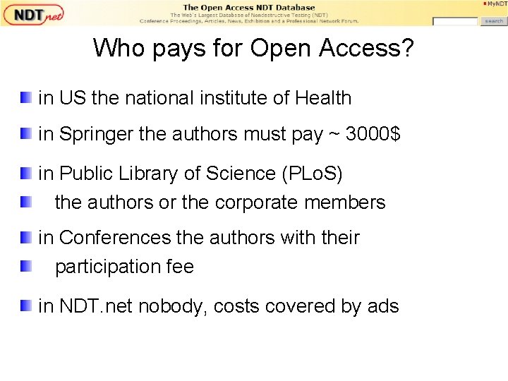 Who pays for Open Access? in US the national institute of Health in Springer Who pays for Open Access? in US the national institute of Health in Springer