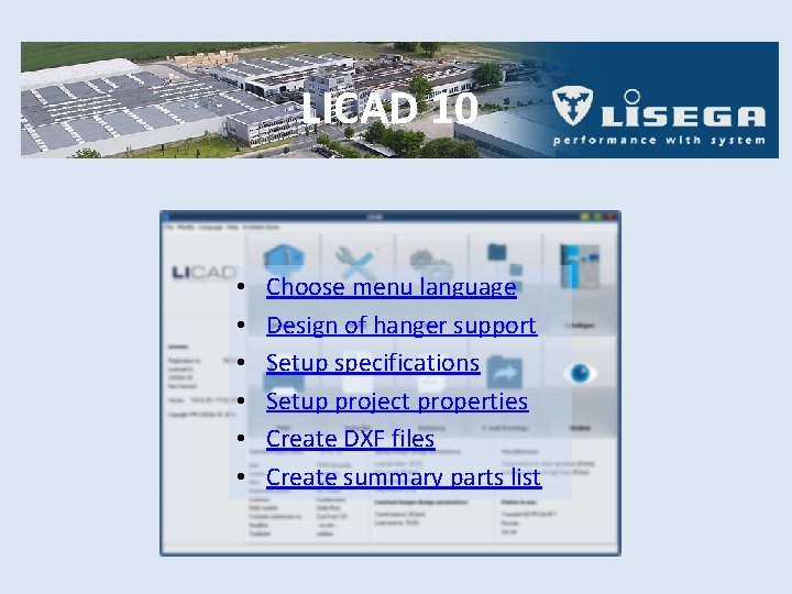 LICAD 10 • • • Choose menu language Design of hanger support Setup specifications