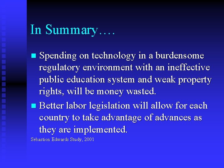 In Summary…. Spending on technology in a burdensome regulatory environment with an ineffective public