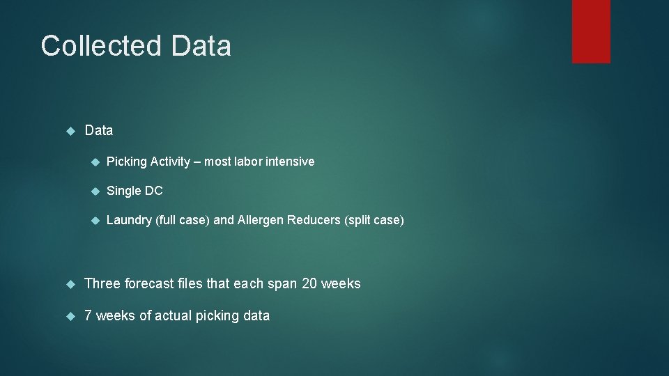 Collected Data Picking Activity – most labor intensive Single DC Laundry (full case) and Collected Data Picking Activity – most labor intensive Single DC Laundry (full case) and