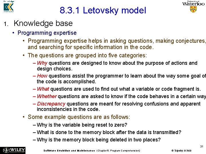 8. 3. 1 Letovsky model 1. Knowledge base • Programming expertise helps in asking