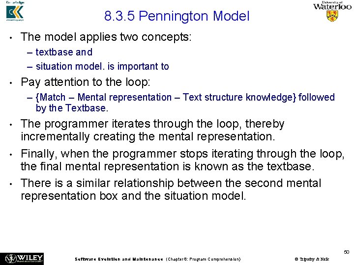 8. 3. 5 Pennington Model • The model applies two concepts: – textbase and