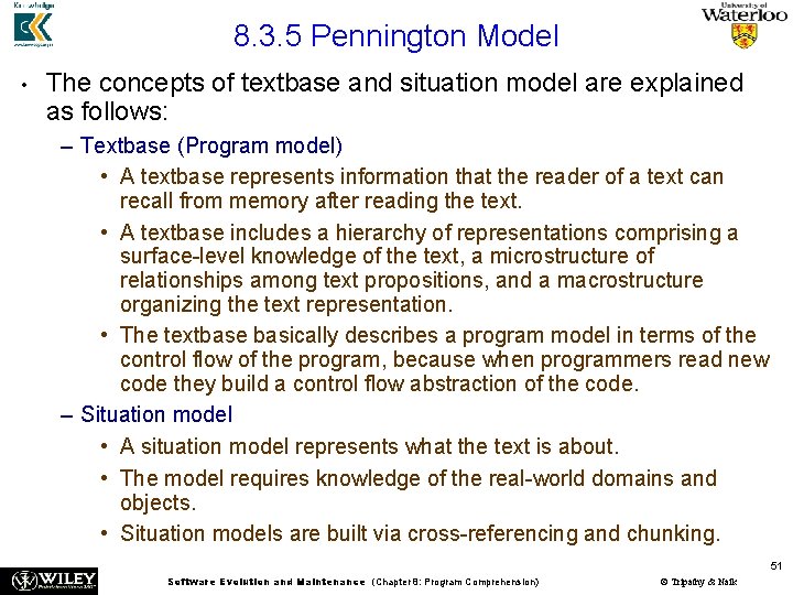 8. 3. 5 Pennington Model • The concepts of textbase and situation model are