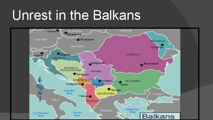 Unrest in the Balkans 