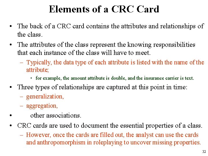 Elements of a CRC Card • The back of a CRC card contains the