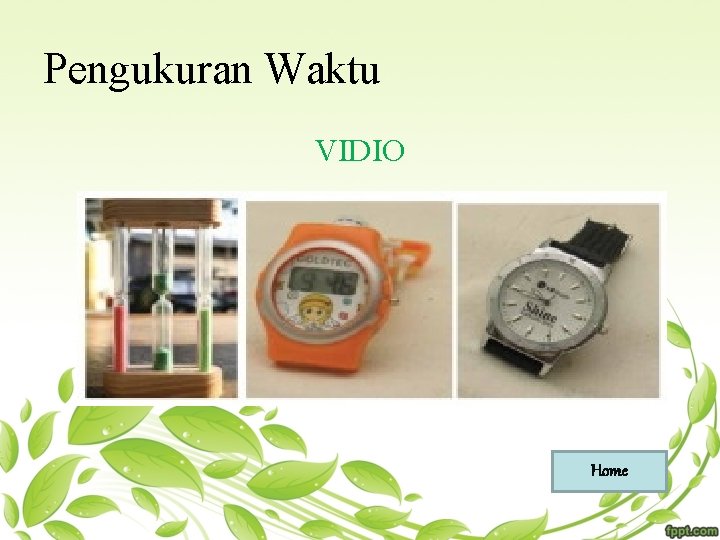 Pengukuran Waktu VIDIO Home 