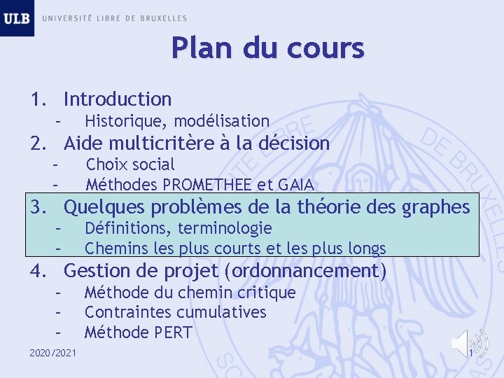 Plan du cours 1 Introduction Historique modlisation 2