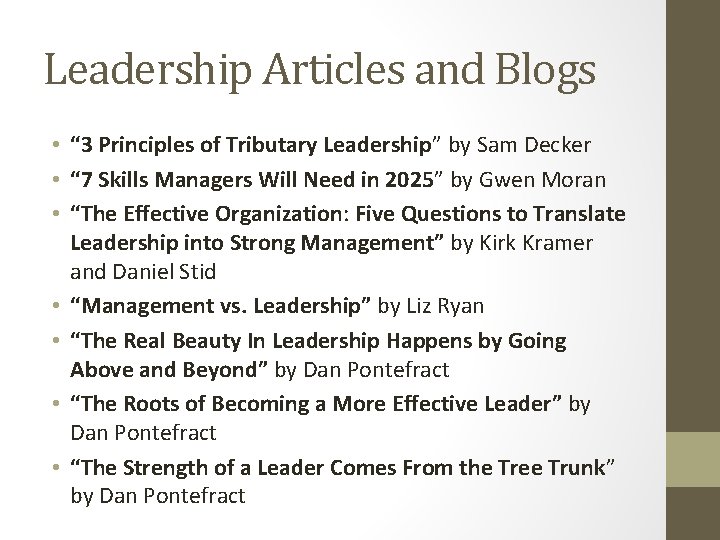 Leadership Articles and Blogs • “ 3 Principles of Tributary Leadership” by Sam Decker