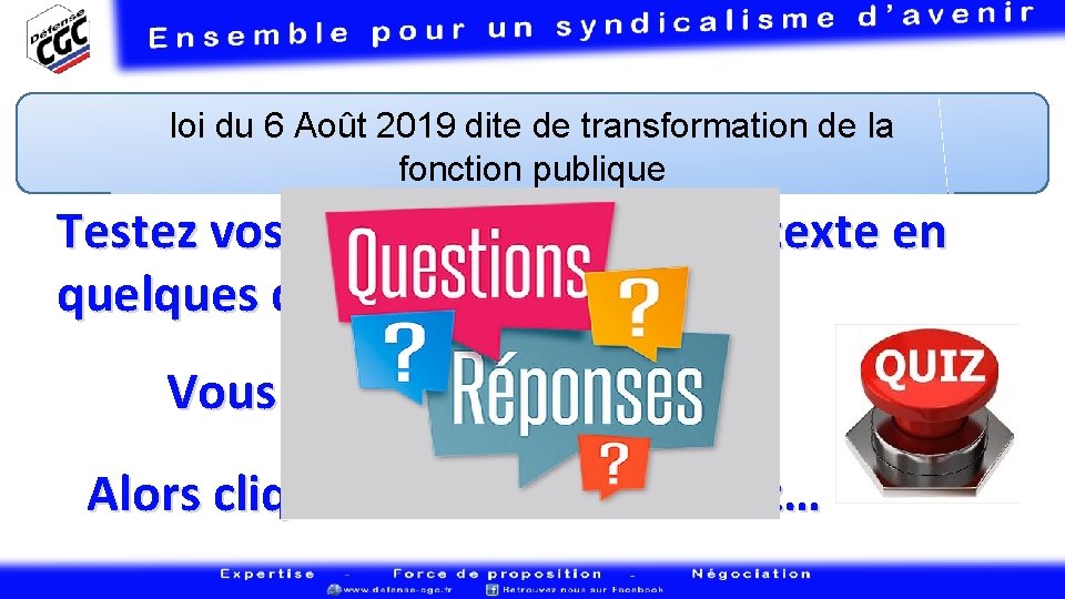 loi du 6 Août 2019 dite de transformation de la fonction publique Testez vos